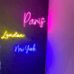 Paris London New York LED-Neonschild für Wohnzimmer Bar