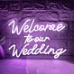 Welcome to our Wedding LED-Neonschild für Hochzeit