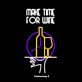 MAKE TIME FOR WINE LED-Neonschild für Bar und Restaurant