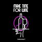 MAKE TIME FOR WINE LED-Neonschild für Bar und Restaurant