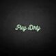 Play Dirty LED-Neonschild für Bar Club