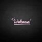Welcome! LED-Neonschild für Shop und Cafe