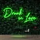Drunk in Love LED-Neonschild für Bar oder Club