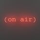 (on air) LED-Neonschild für Studio und Podcast