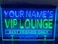 YOUR NAME'S VIP LOUNGE BEST FRIENDS ONLY Drink What You Like Say What You Want LED Neonschild für Bar und Lounge