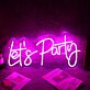 Let's Party LED-Neonschild für Bar und Club