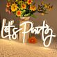 Let's Party LED-Neonschild für Bar und Club
