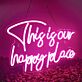 This is our happy place LED-Neonschild für Hochzeit Fotohintergrund