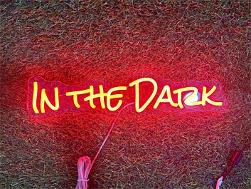 IN THE DARK LED-Neonschild für Bar Club