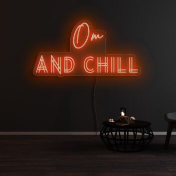 Om AND CHILL LED-Neonschild Wohnzimmer Yoga Studio