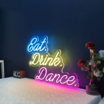 Eat Drink Dance LED-Neonschild für Bar und Party