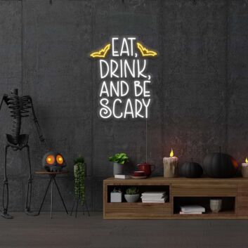 EAT DRINK AND BE SCARY LED-Neonschild für Halloween Party