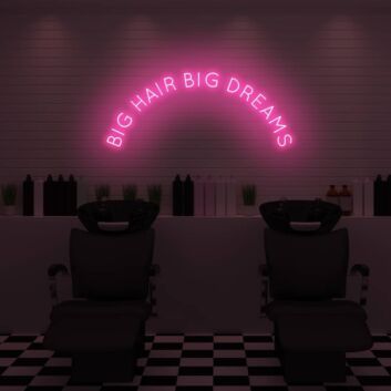 BIG HAIR BIG DREAMS LED-Neonschild Friseursalon
