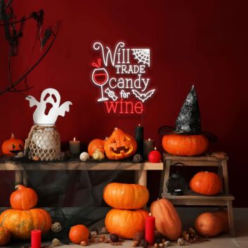 Will trade candy for wine LED-Neonschild für Bar und Halloween Party