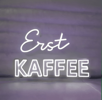 Erst Kaffee LED Neonschild für Café Küche oder Geschäft