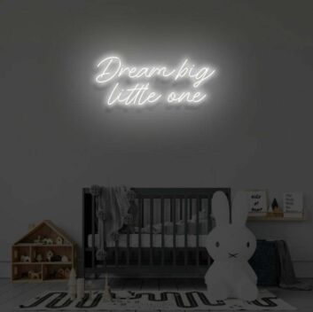 Dream big little one LED-Neonschild für Kinderzimmer