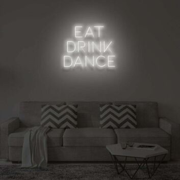 EAT DRINK DANCE LED-Neonschild für Bar und Wohnzimmer