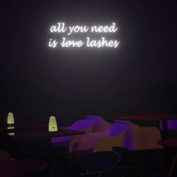 all you need is love lashes LED-Neonschild für Beauty Studio
