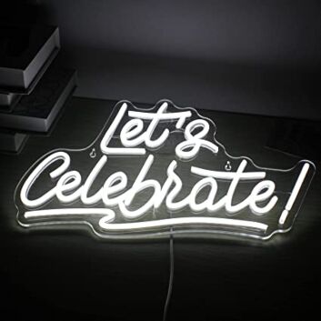 Let's Celebrate! LED-Neonschild für Party Event