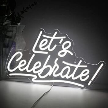 Let&#039;s Celebrate! LED-Neonschild für Party Event