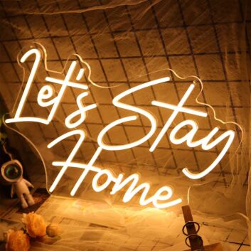 Let&#039;s Stay Home LED-Neonschild Wohnzimmer Schlafzimmer