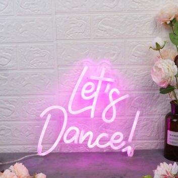 Let's Dance Pink Neon Sign