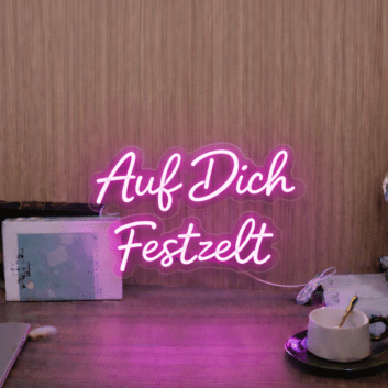 Auf Dich Festzelt LED-Neonschild für Party