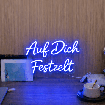 Auf Dich Festzelt LED-Neonschild für Party