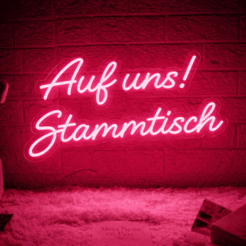 Auf uns! Stammtisch LED-Neonschild für Bar und Kneipe