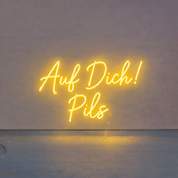 Auf Dich! Pils LED-Neonschild für Bar und Brauerei
