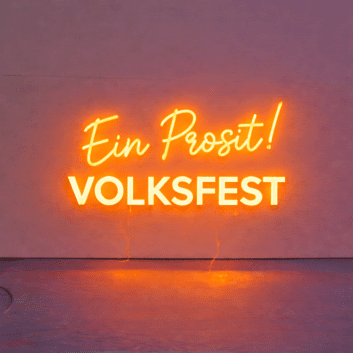 Ein Prosit! VOLKSFEST LED-Neonschild für Volksfest Biergarten
