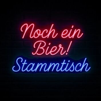 Noch ein Bier! Stammtisch LED-Neonschild für Bar und Kneipe