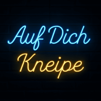 Auf Dich Kneipe LED-Neonschild für Bar und Pub