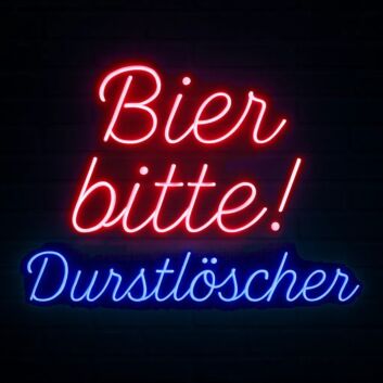Trend Neon Schild „Bier bitte! Durstlöscher“ LED Wandlicht für Bierbar, Oktoberfest, Club und Party Dekoration
