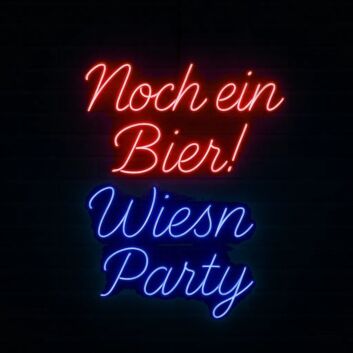 Noch ein Bier! Wiesn Party LED-Neonschild für Bar und Party