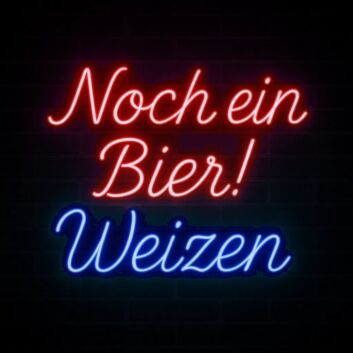 Noch ein Bier! Weizen LED-Neonschild für Bar Brauerei