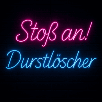 Stoß an! Durstlöscher LED-Neonschild für Bar Club