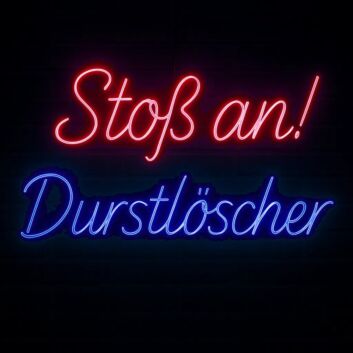 Stoß an! Durstlöscher LED-Neonschild für Bar Club