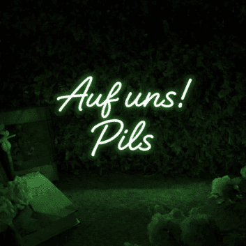 Auf uns! Pils LED-Neonschild für Bar und Club