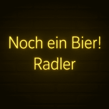 Noch ein Bier! Radler LED-Neonschild für Bar und Restaurant