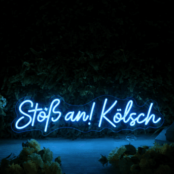 Stoß an! Kölsch LED-Neonschild für Bar und Restaurant