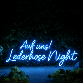 Auf uns! Lederhose Night LED-Neonschild für Bar und Party