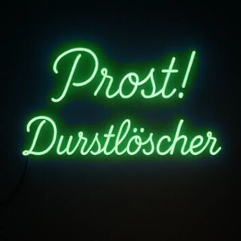 Prost! Durstlöscher LED-Neonschild für Bar Party