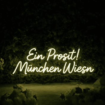 Ein Prosit! München Wiesn LED-Neonschild für Oktoberfest Biergarten