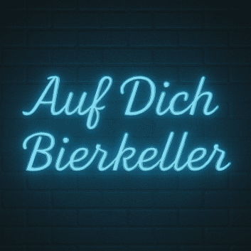 Auf Dich Bierkeller LED-Neonschild für Bar Kneipe