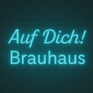 Auf Dich! Brauhaus LED-Neonschild für Bar Restaurant