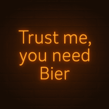 Trust me you need Bier LED-Neonschild für Bar Kneipe