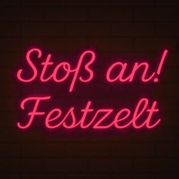 Stoß an! Festzelt LED-Neonschild für Festzelt Party