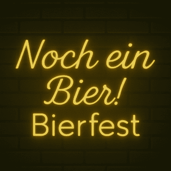 Noch ein Bier! Bierfest LED-Neonschild für Bar und Festival