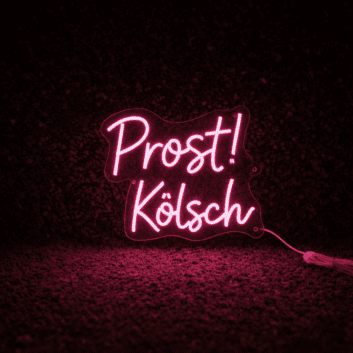 Prost! Kölsch LED-Neonschild für Bar und Kneipe